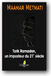 Tarik Ramadan, un imposteur du 21 eme siècle